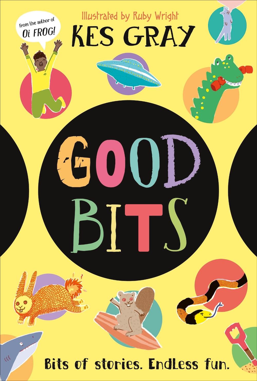 Good Bits by Kes Gray - ISBN: 9780241720608