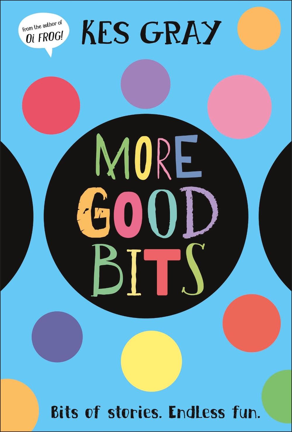 More Good Bits by Kes Gray - ISBN: 9780241720615