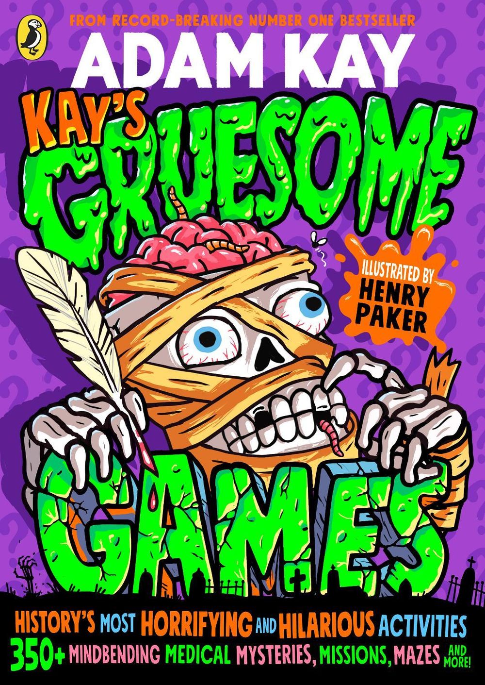 Kay's Gruesome Games by Adam Kay - ISBN: 9780241722084