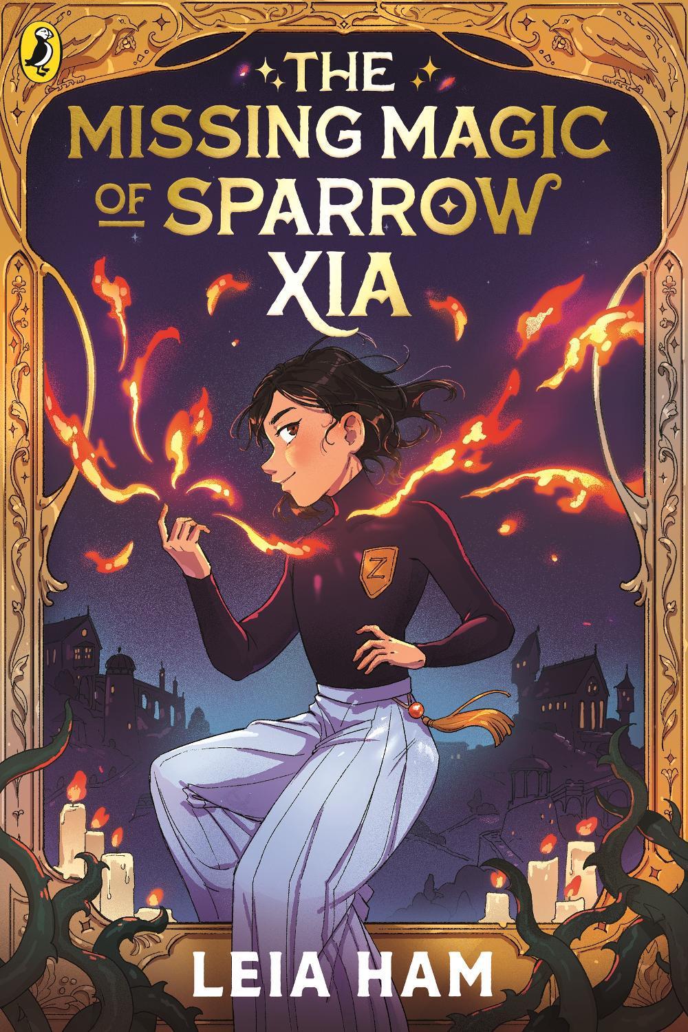 The Missing Magic of Sparrow Xia by Leia Ham - ISBN: 9780241724224