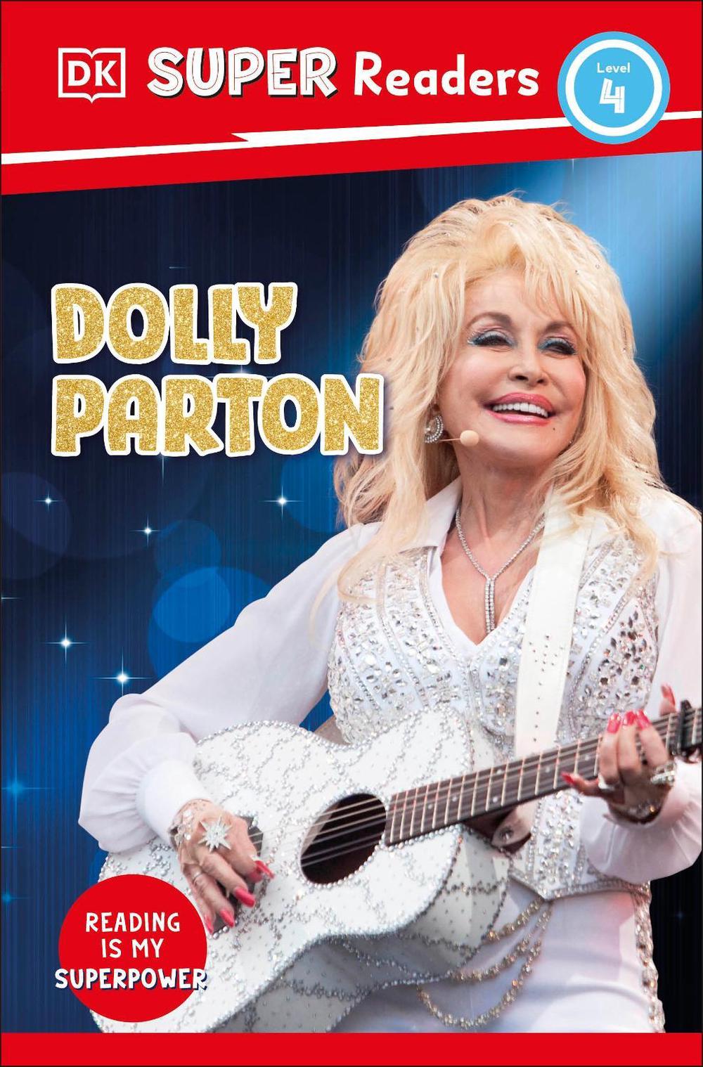 DK Super Readers Level 4 Dolly Parton by DK - ISBN: 9780241726464