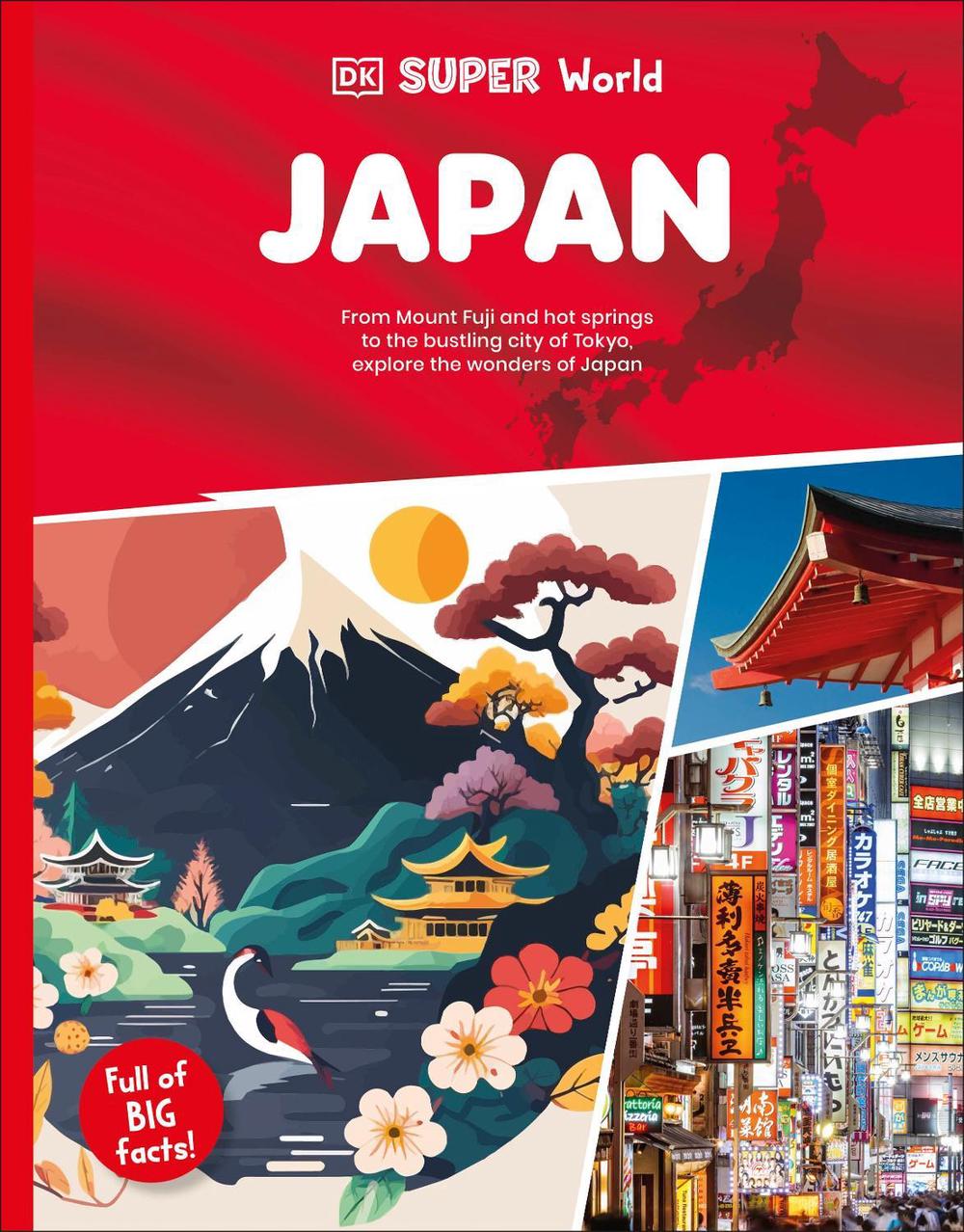 DK Super World Japan by DK - ISBN: 9780241726471