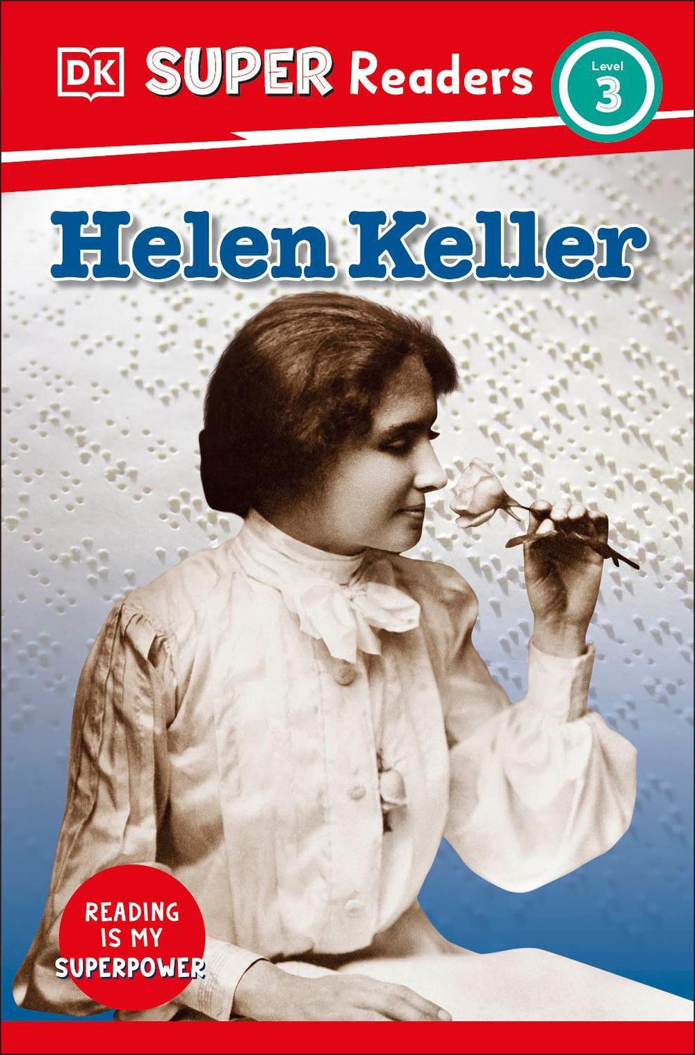 DK Super Readers Level 3 Helen Keller by DK - ISBN: 9780241726532