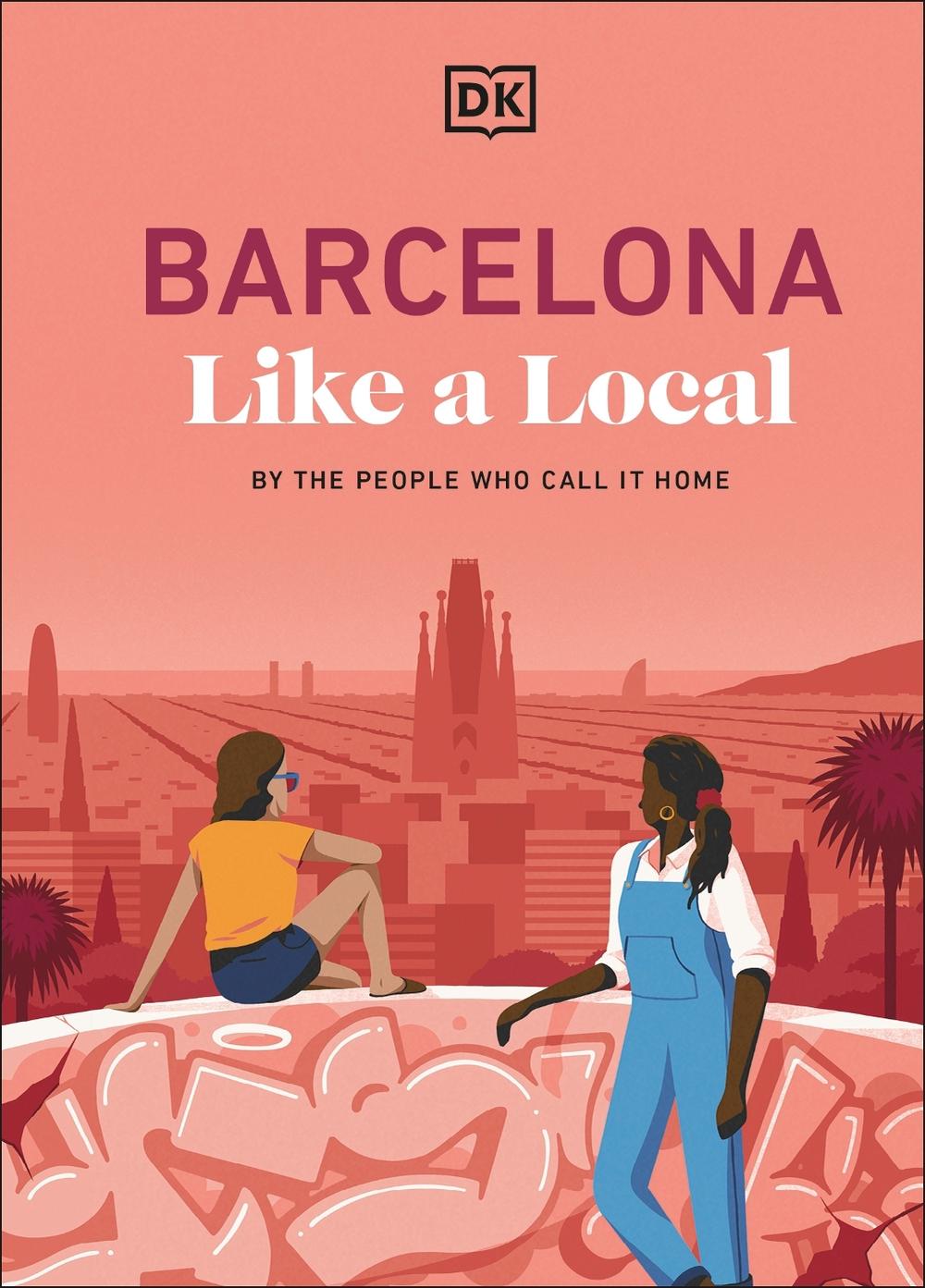 Barcelona Like a Local, 9780241726587