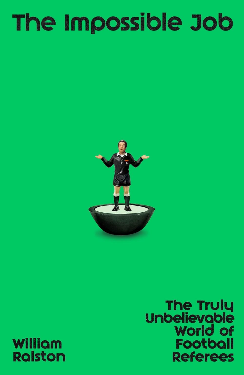The Impossible Job by William Ralston - ISBN: 9780241726716