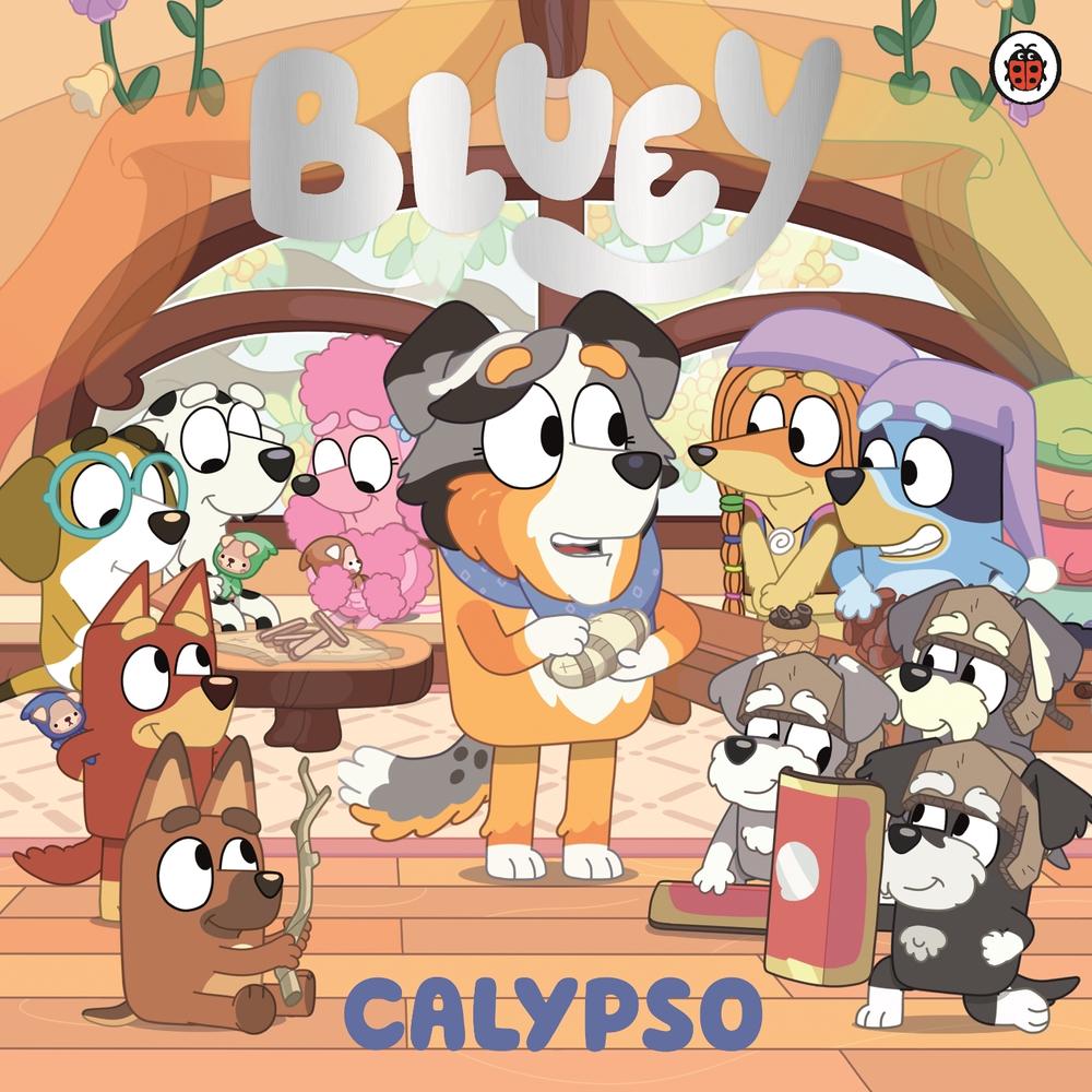 Bluey: Calypso, 9780241728376
