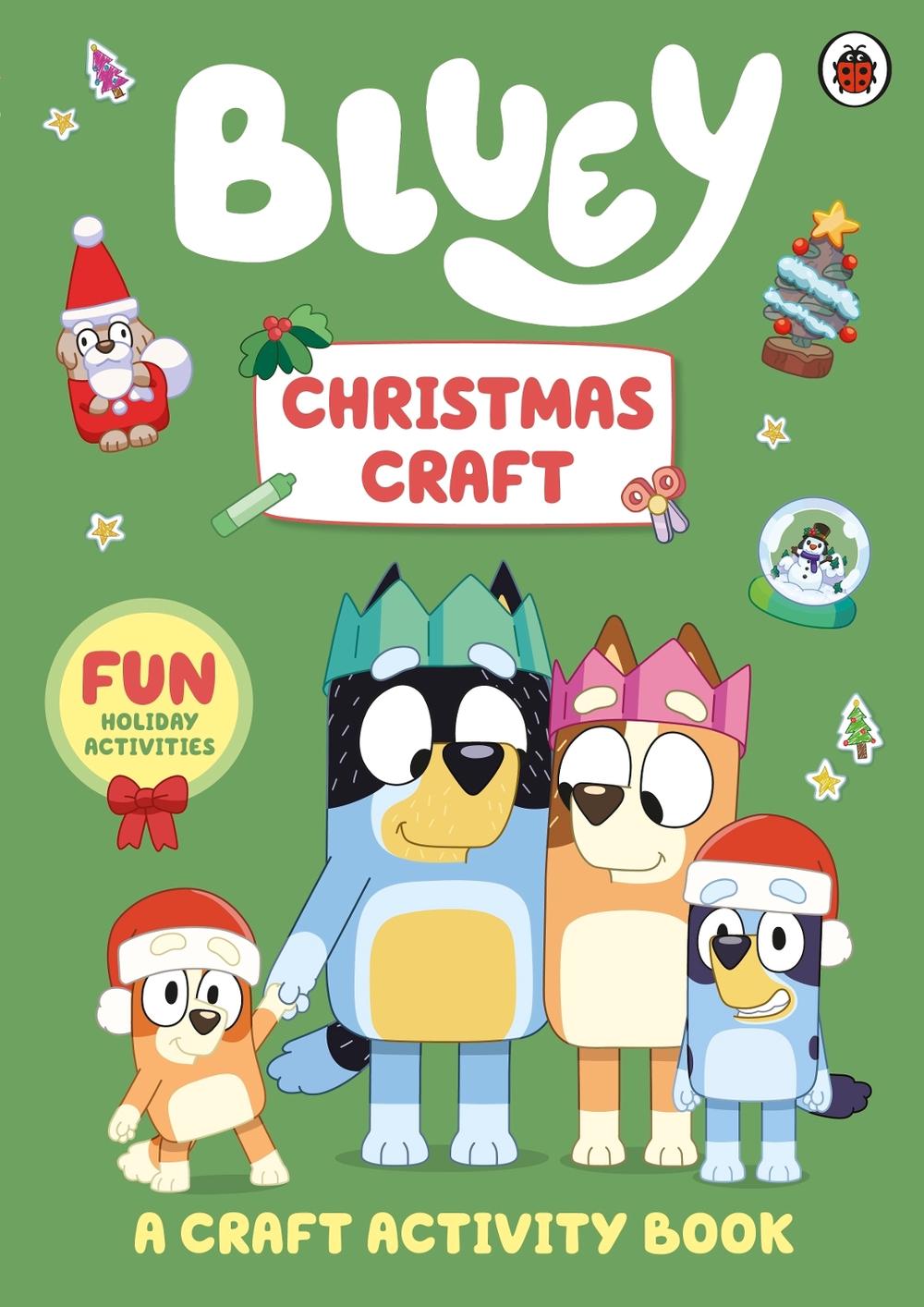Bluey: Christmas Craft, 9780241728512