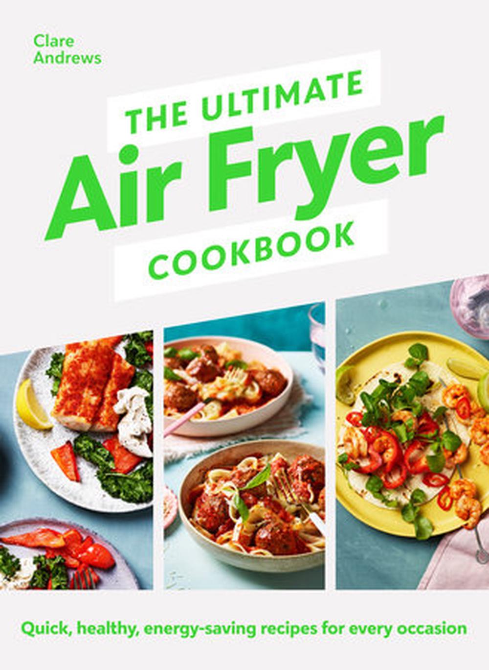 The Ultimate Air Fryer Cookbook 3, 9780241729038