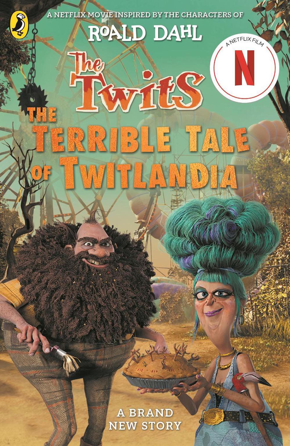 The Twits: The Terrible Tale of Twitlandia, 9780241729892