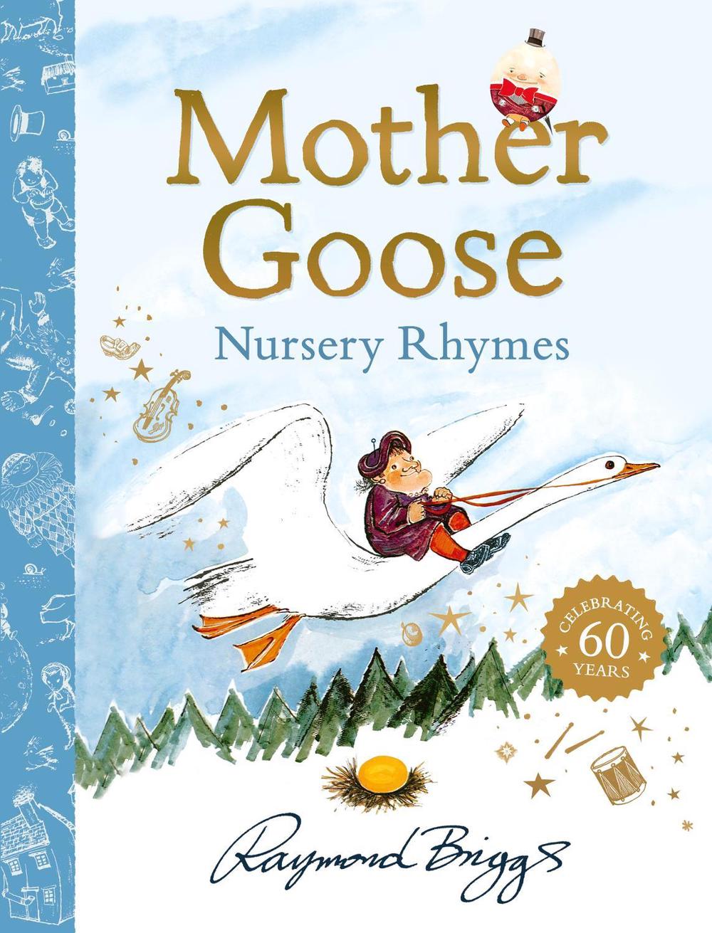 The Mother Goose Treasury by Raymond Briggs - ISBN: 9780241730065
