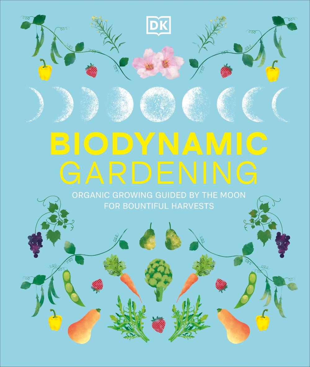 Biodynamic Gardening, 9780241732045