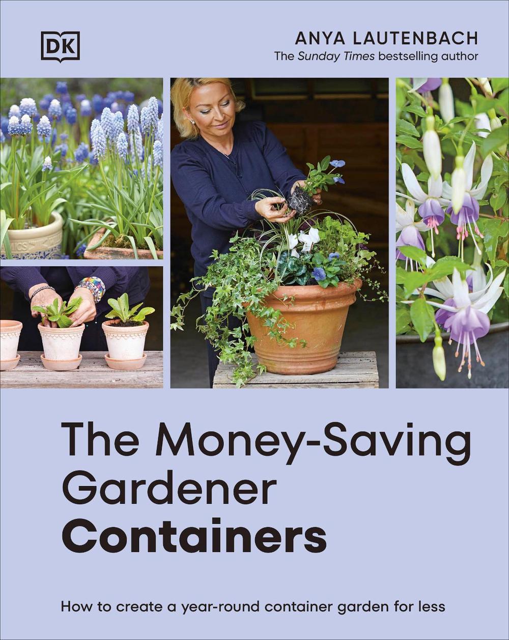 The Money-Saving Gardener Containers, 9780241733073