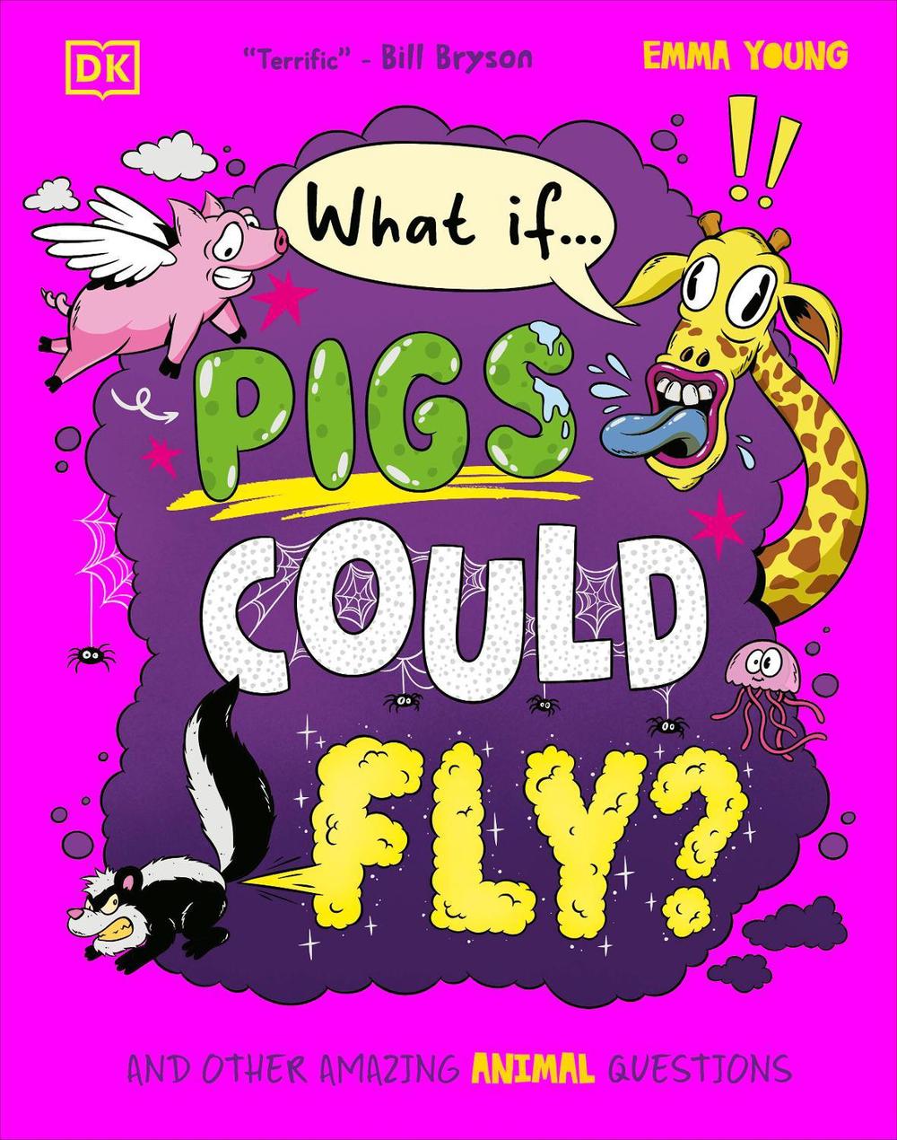What If... Pigs Could Fly? by Emma Young - ISBN: 9780241733363