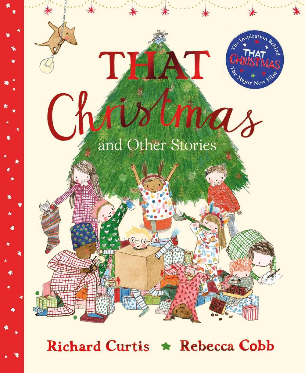 That Christmas and Other Stories by Richard Curtis - ISBN: 9780241733752