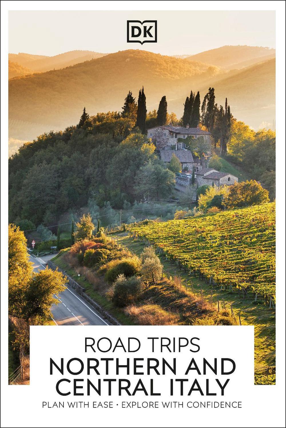DK Road Trips Northern and Central Italy, 9780241735893