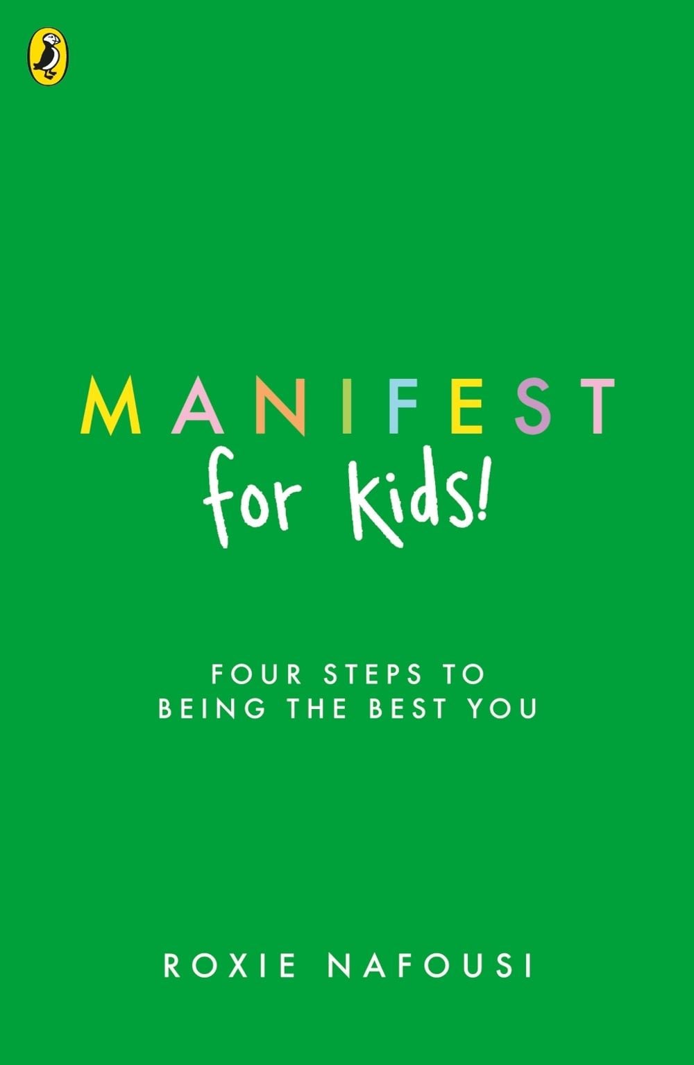 Manifest for Kids by Roxie Nafousi - ISBN: 9780241736517