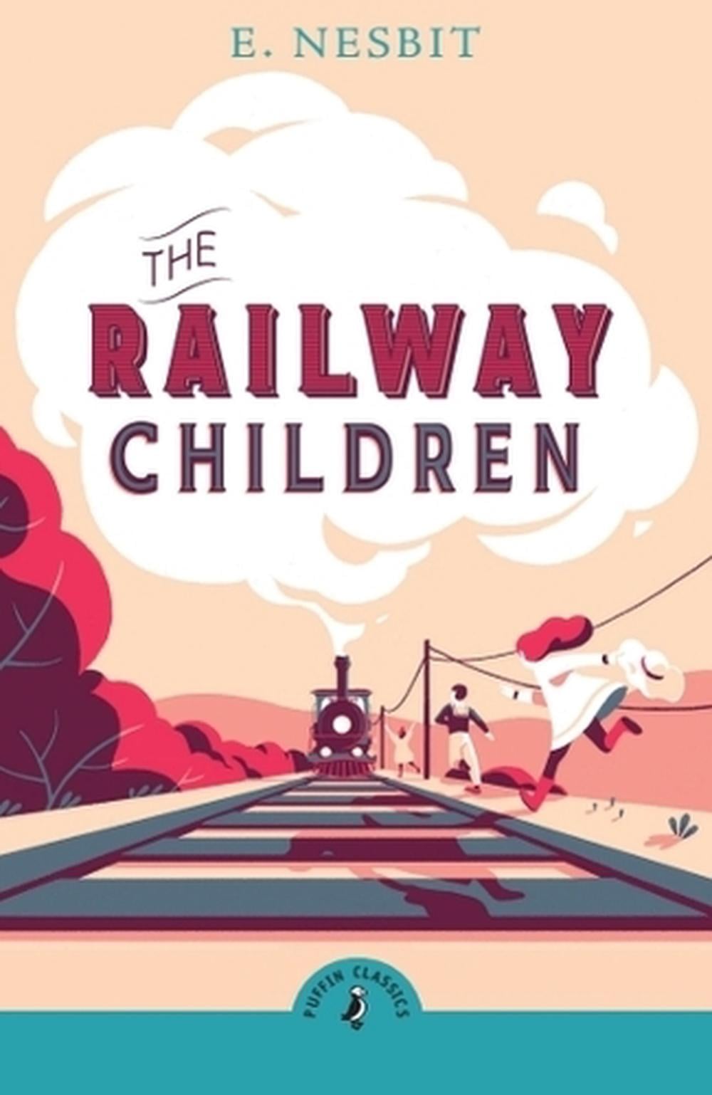 The Railway Children by Edith Nesbit - ISBN: 9780241736777