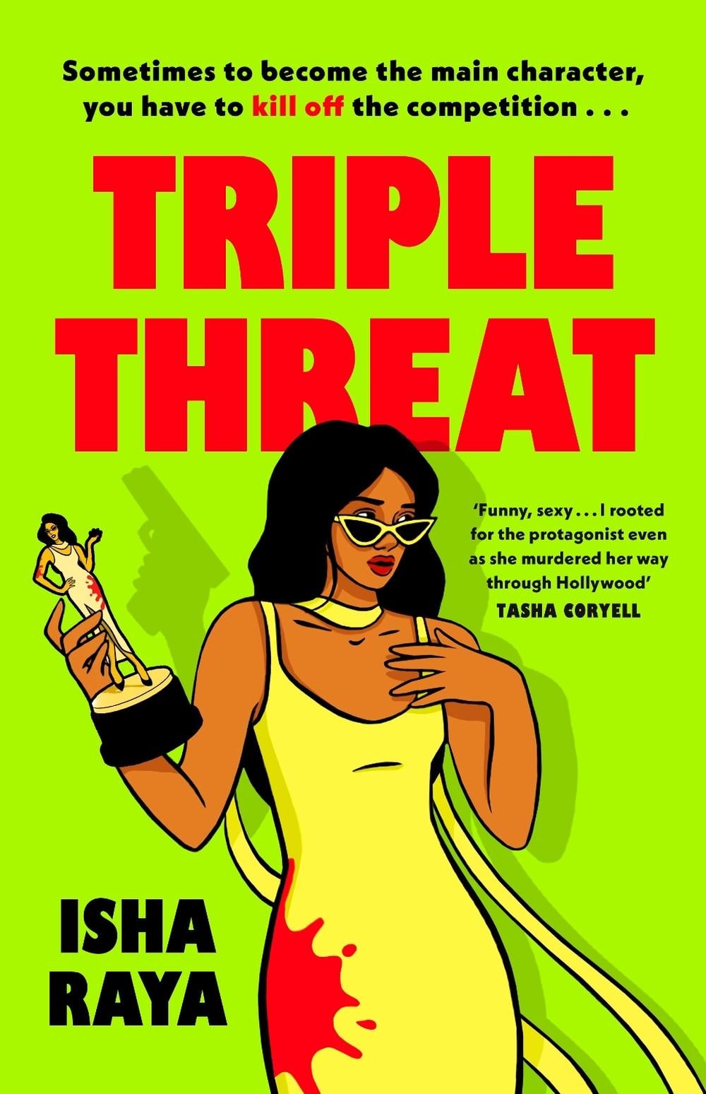 Triple Threat by Isha Raya - ISBN: 9780241737682