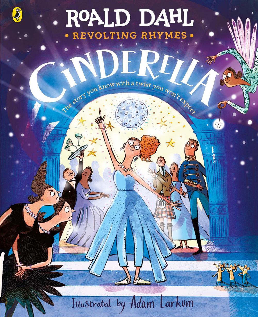 Revolting Rhymes: Cinderella, 9780241737729