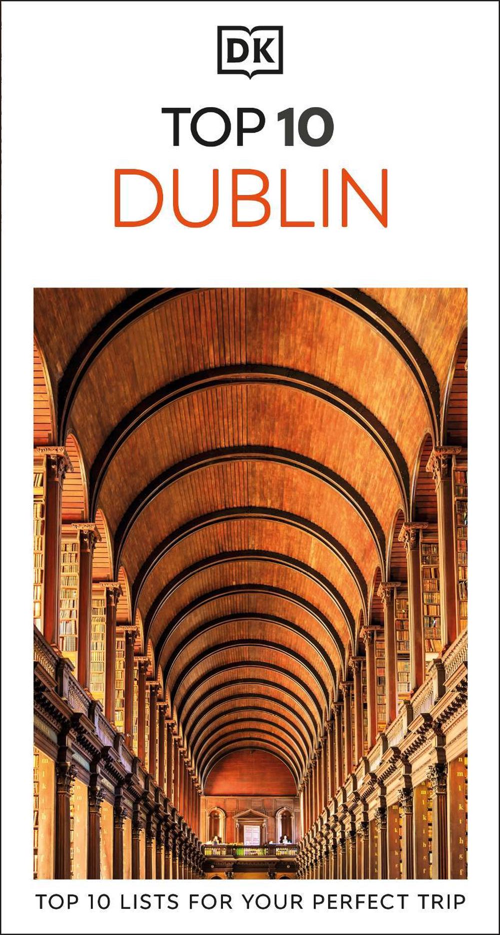 DK Top 10 Dublin by DK Travel - ISBN: 9780241738467