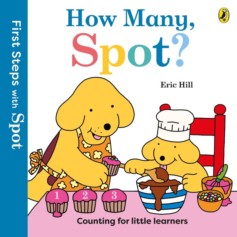 First Steps with Spot: How Many, Spot? by Eric Hill - ISBN: 9780241738610