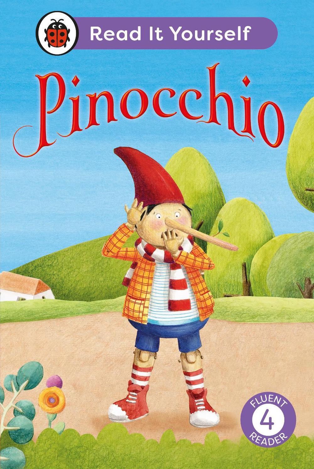 Pinocchio: Read It Yourself - Level 4 Fluent Reader by Ladybird - ISBN: 9780241739105