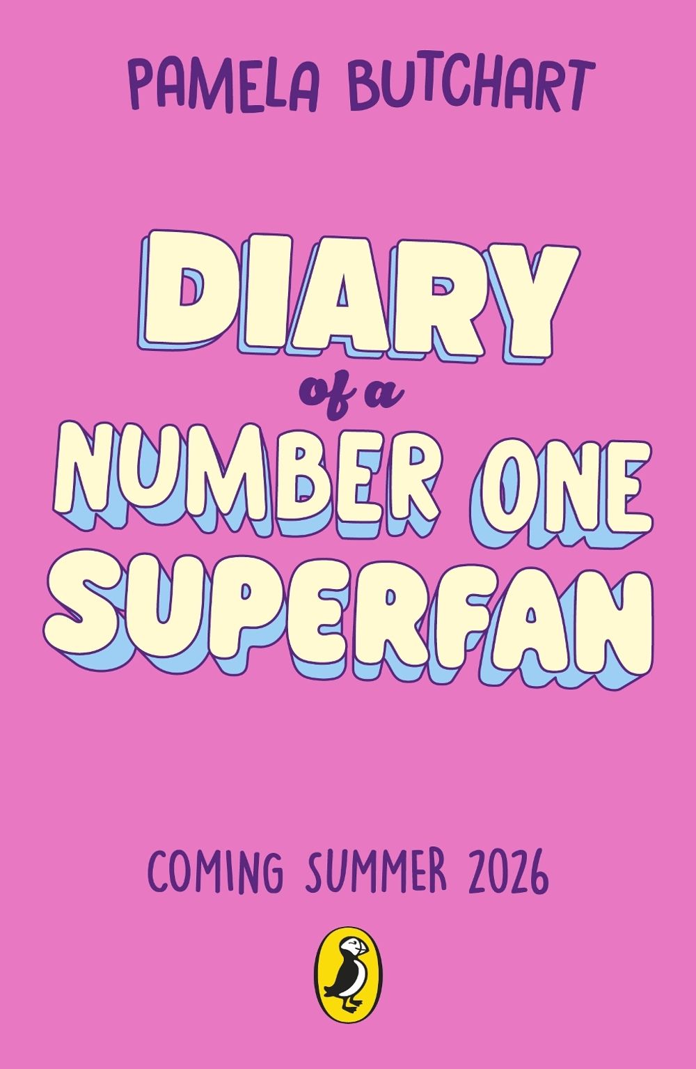 Diary of a Number One Superfan by Pamela Butchart - ISBN: 9780241740118
