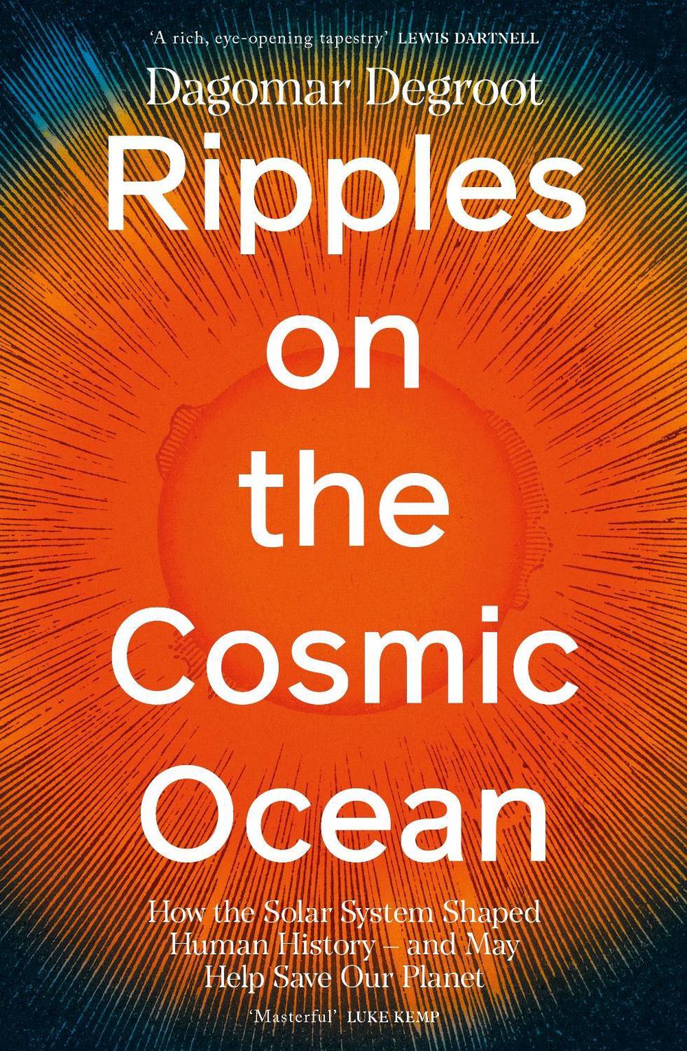 Ripples on the Cosmic Ocean, 9780241741474