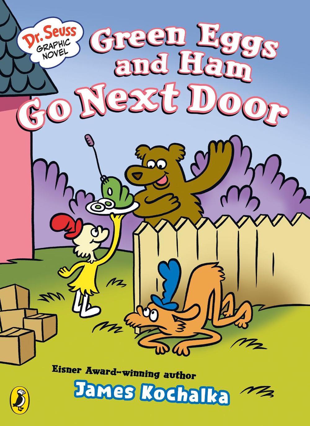Dr. Seuss Graphic Novel: Green Eggs and Ham Go Next Door by James Kochalka - ISBN: 9780241742570