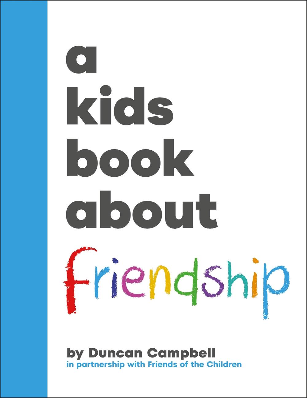 A Kids Book About Friendship, 9780241743447