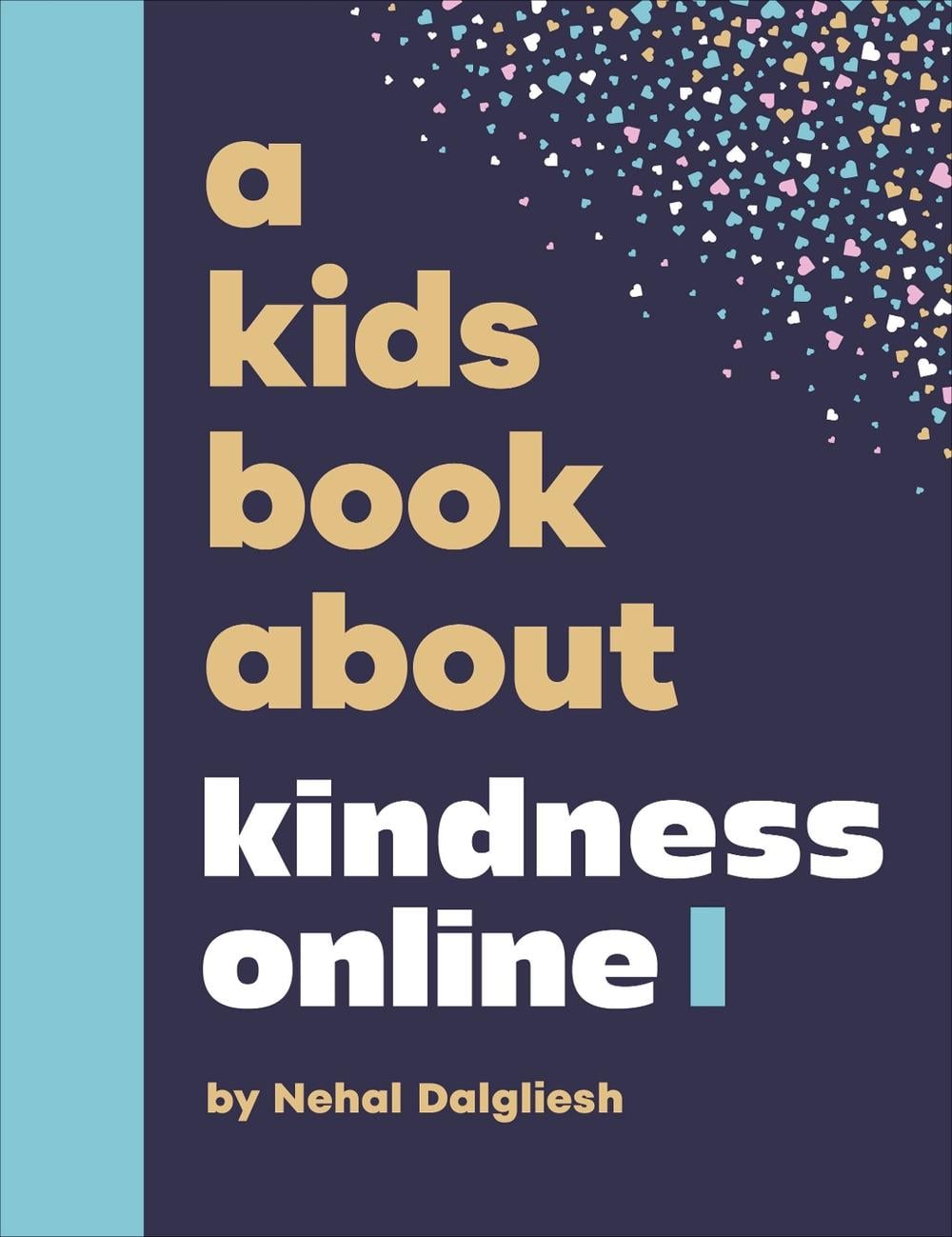 A Kids Book About Kindness Online by Nehal Dalgliesh - ISBN: 9780241743652