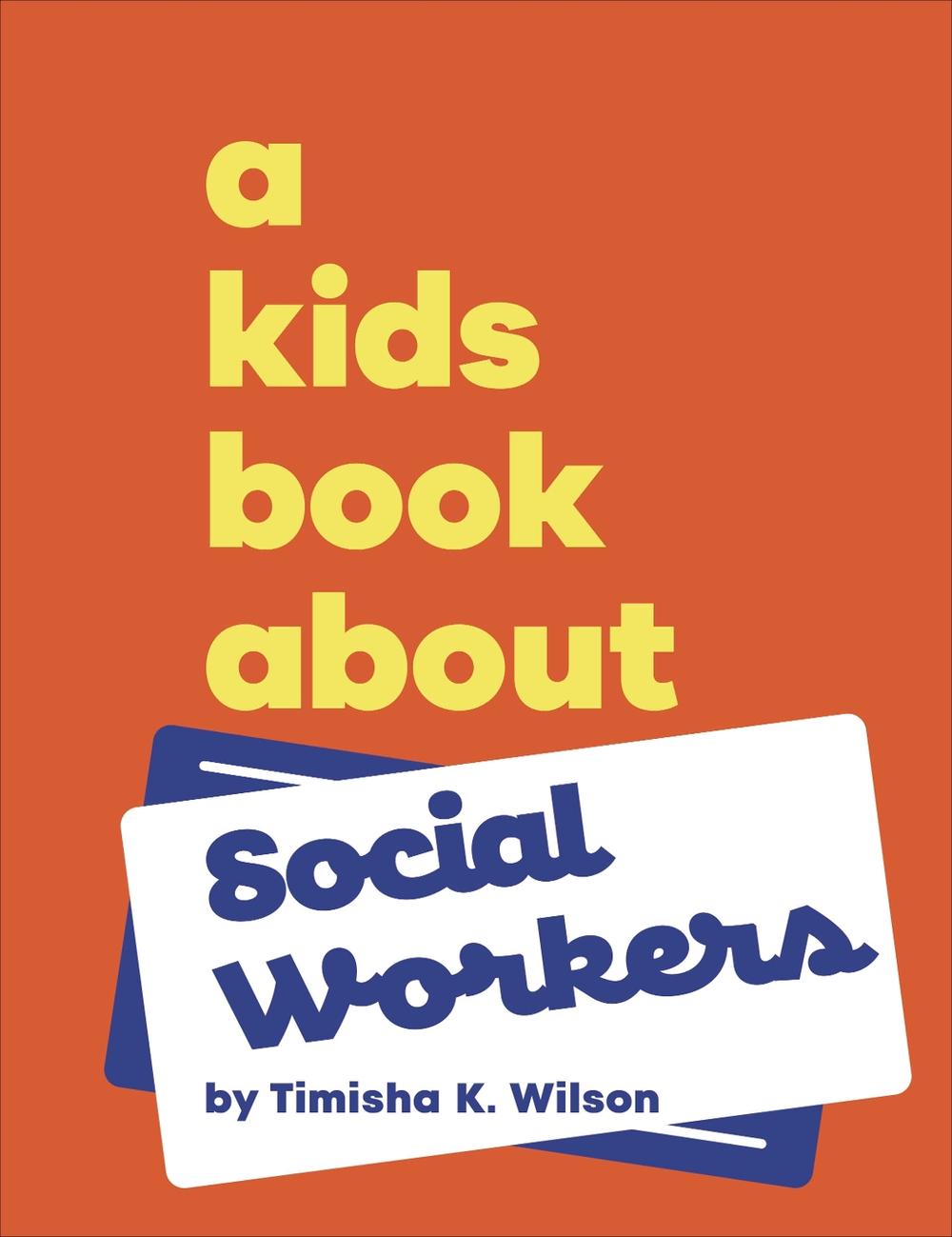 A Kids Book About Social Workers, 9780241743683