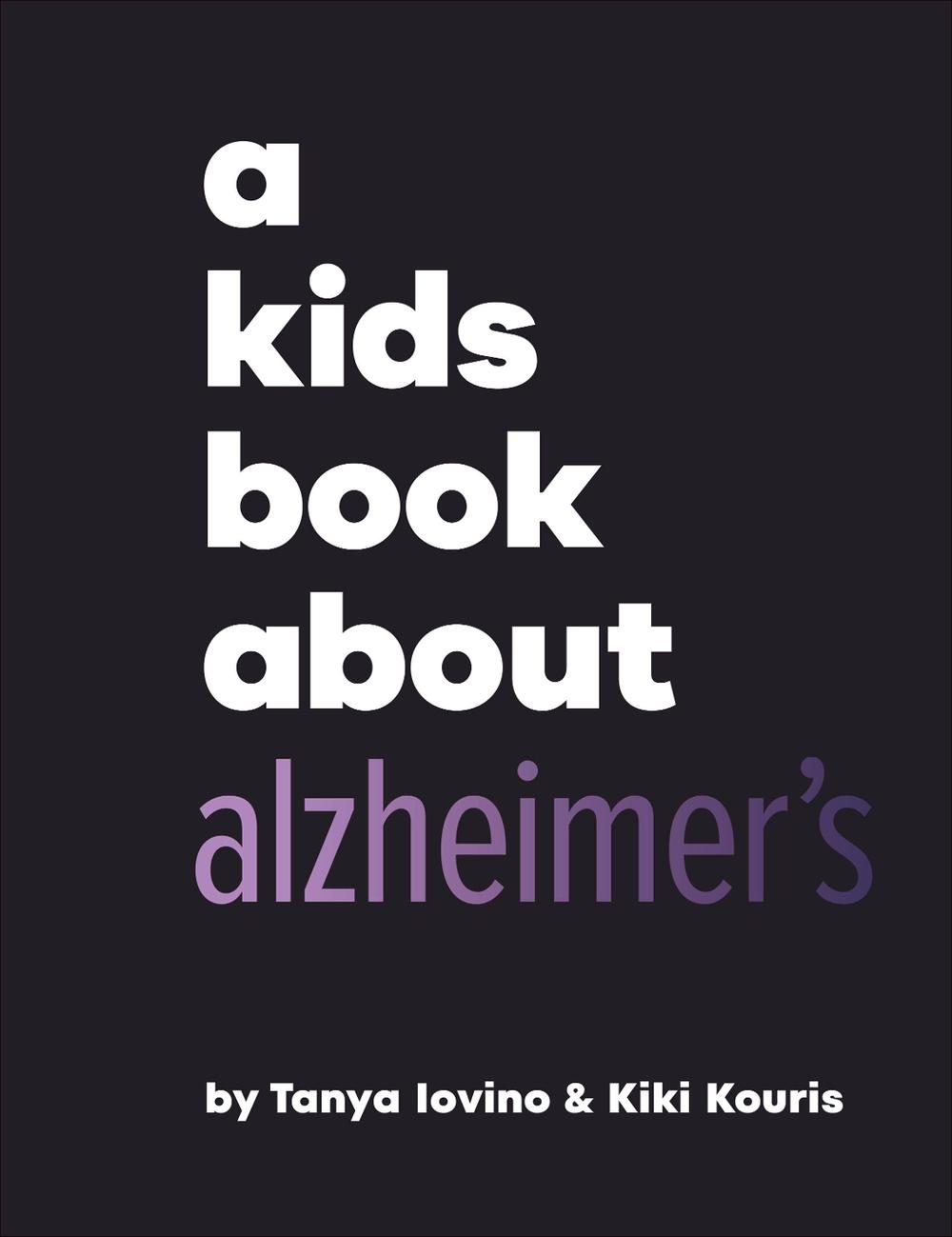 A Kids Book About Alzheimer's, 9780241743874
