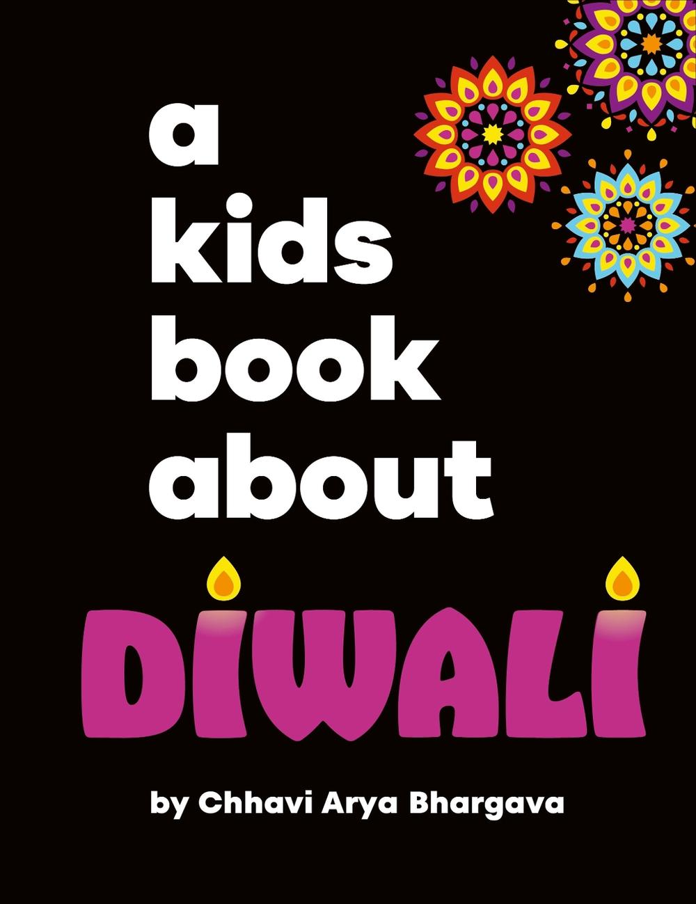 A Kids Book About Diwali, 9780241743881