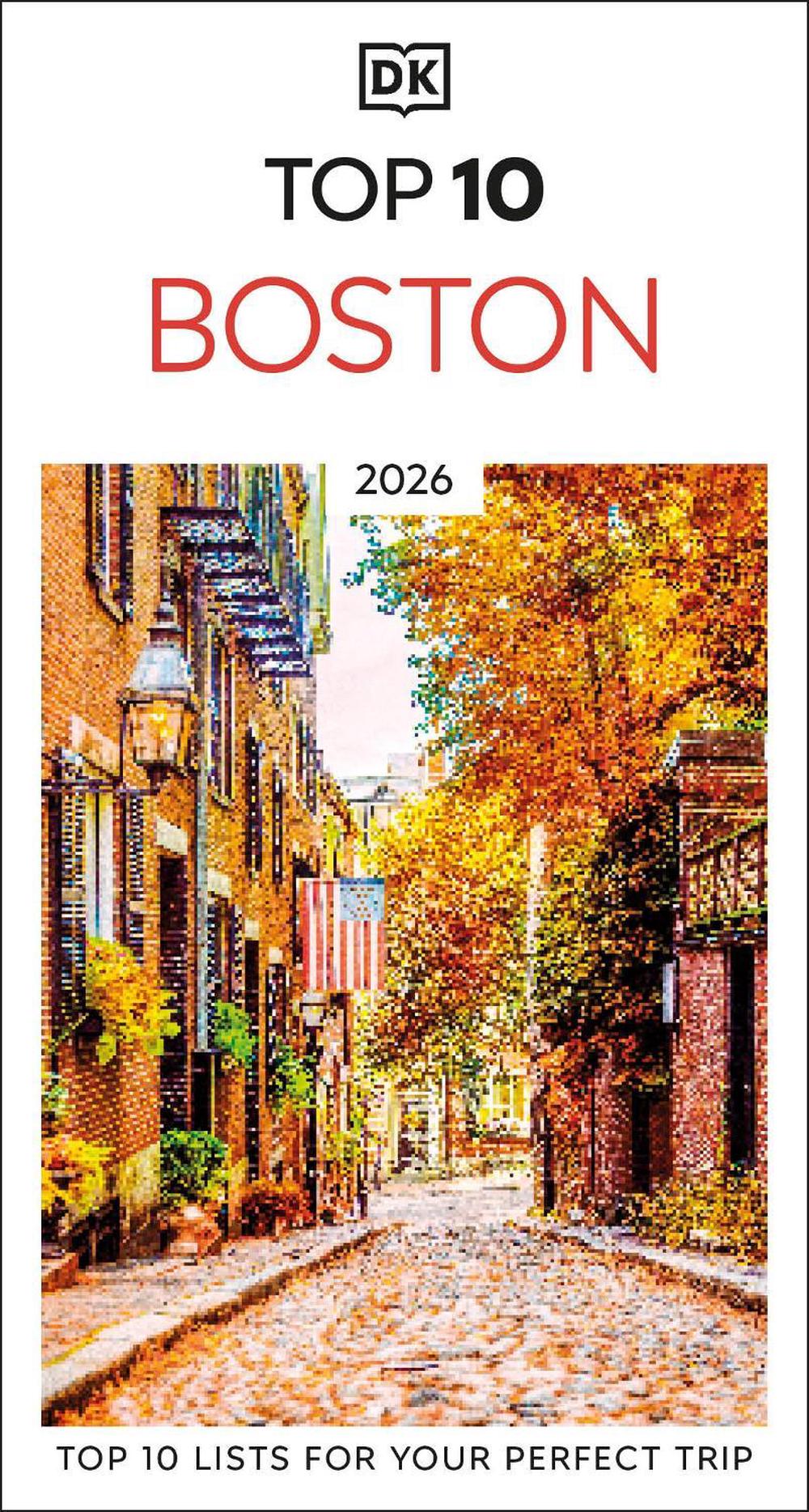 DK Top 10 Boston by DK Travel - ISBN: 9780241744406