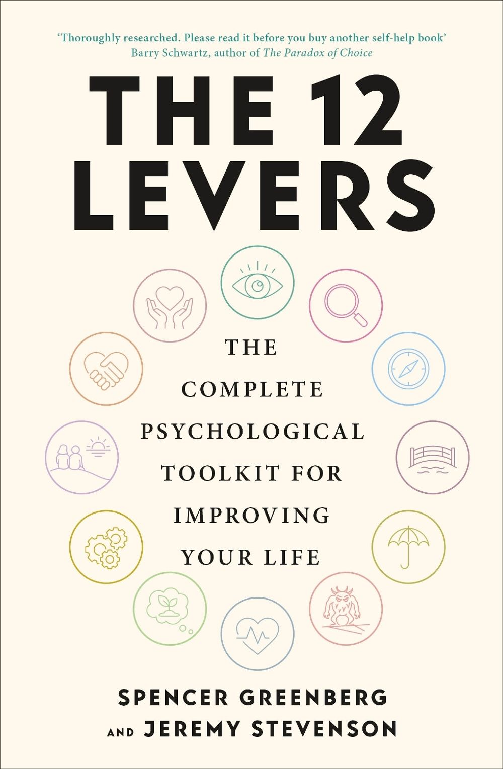 The 12 Levers by Spencer Greenberg - ISBN: 9780241746707
