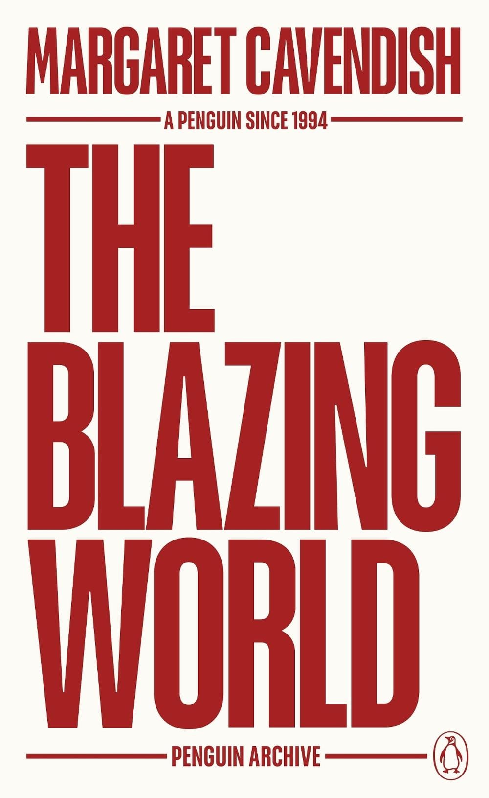 The Blazing World by Margaret Cavendish - ISBN: 9780241746813