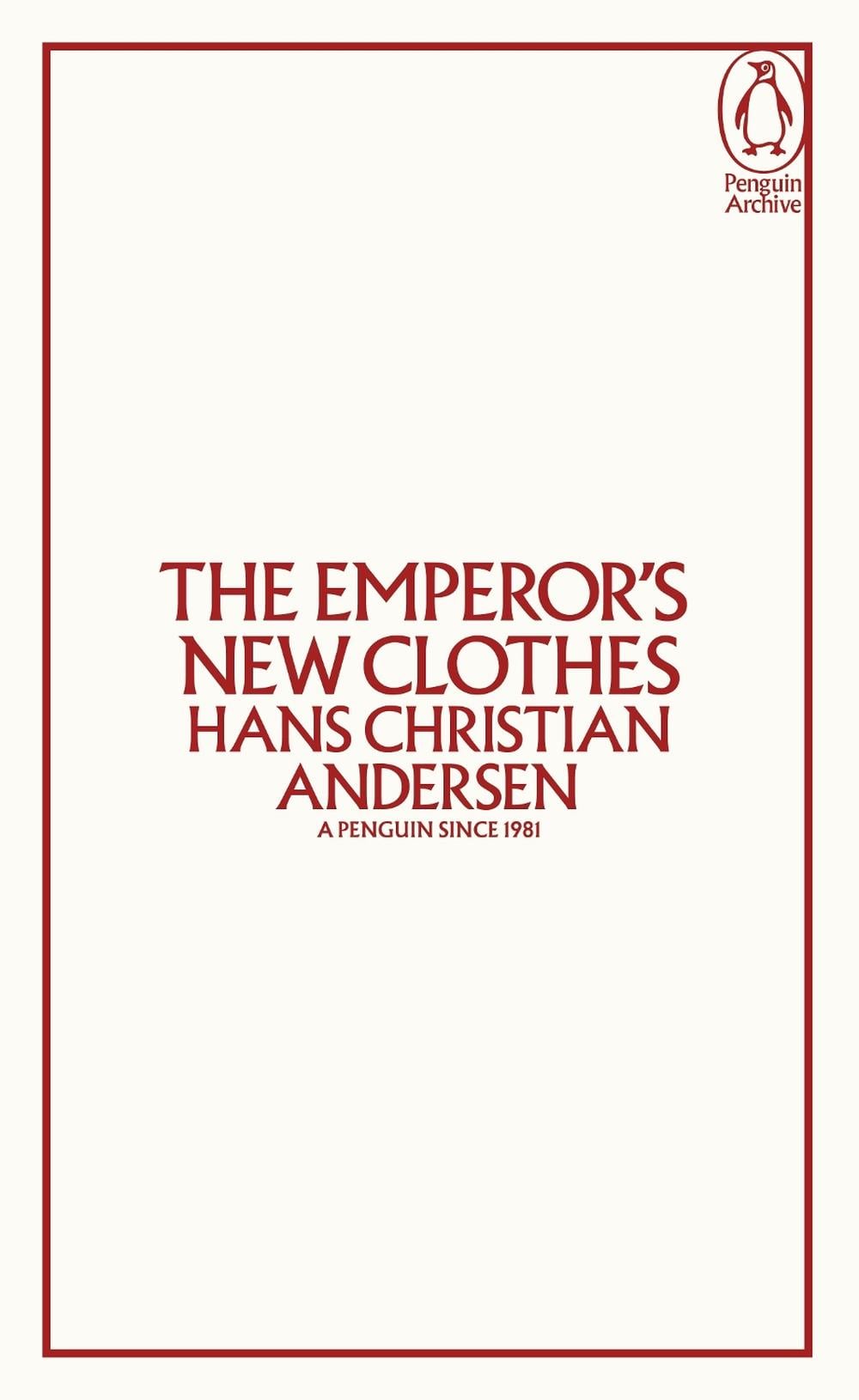 The Emperor's New Clothes by Hans Christian Andersen - ISBN: 9780241746851