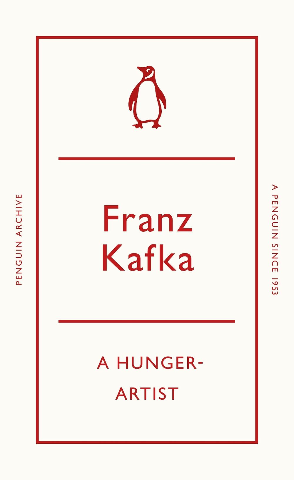 A Hunger-Artist by Franz Kafka - ISBN: 9780241746929
