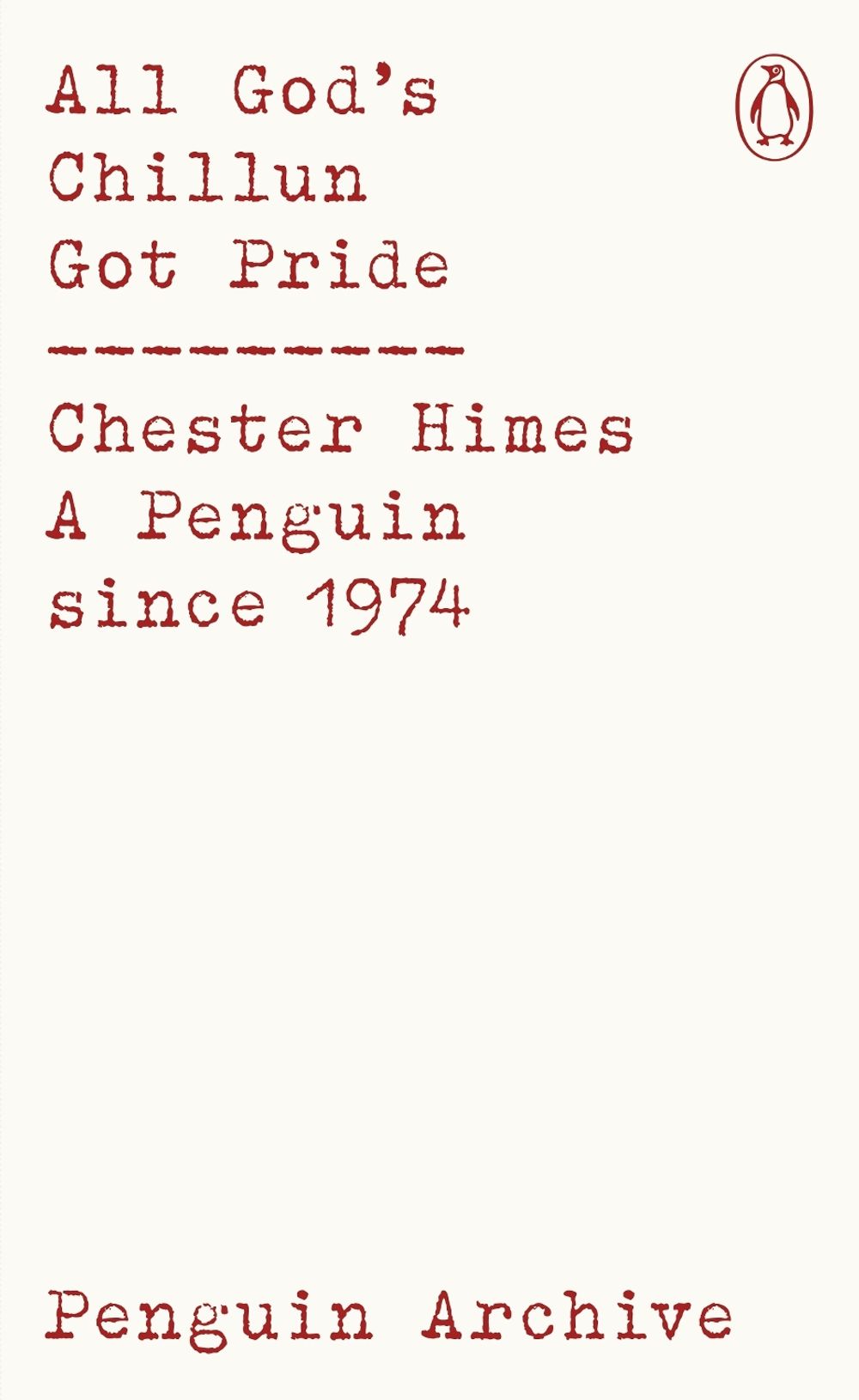 All God's Chillun Got Pride by Chester Himes - ISBN: 9780241752104