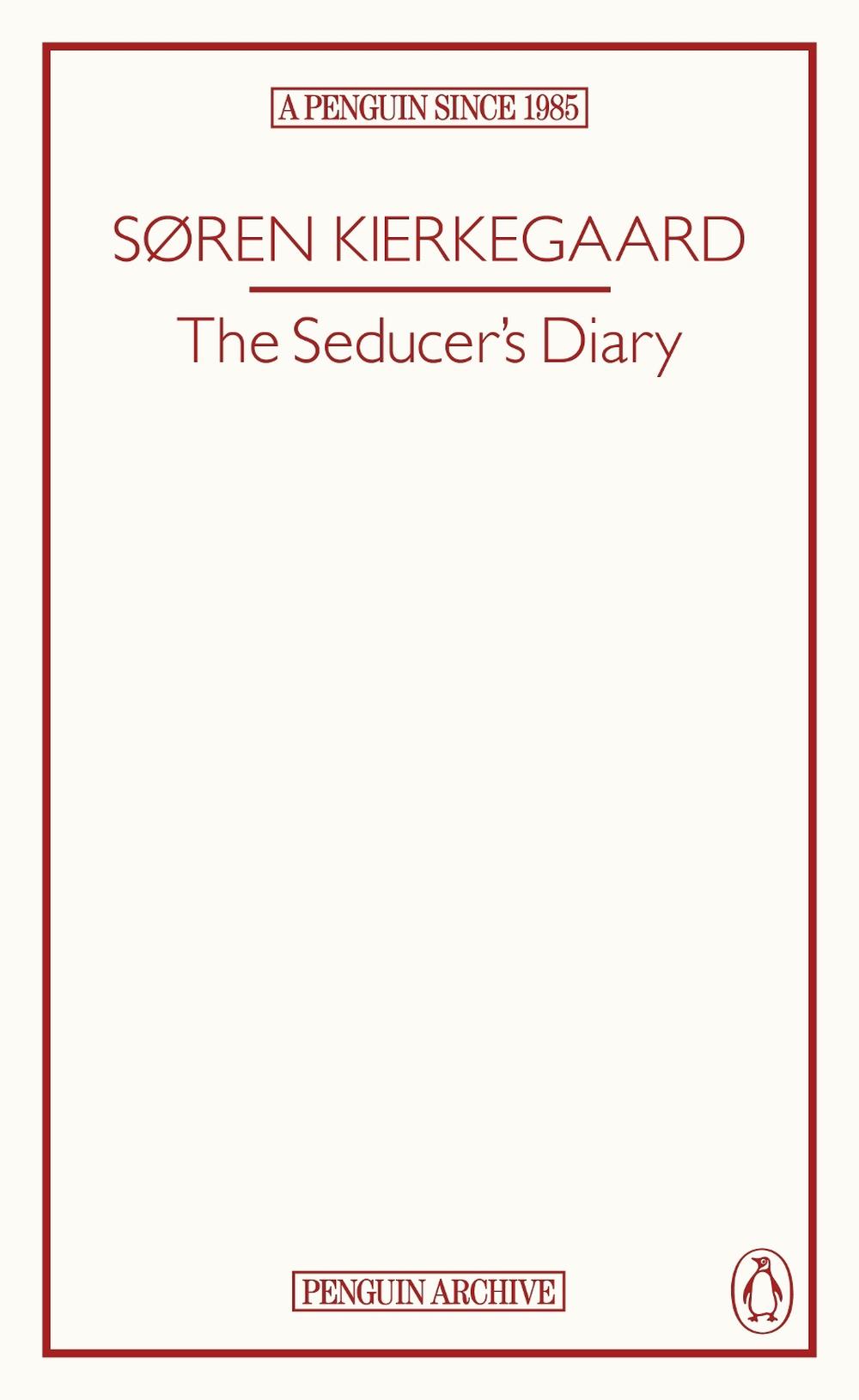 The Seducer’s Diary by Søren Kierkegaard - ISBN: 9780241752173