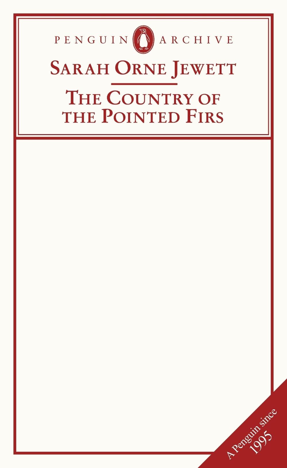 The Country of the Pointed Firs by Sarah Orne Jewett - ISBN: 9780241752203