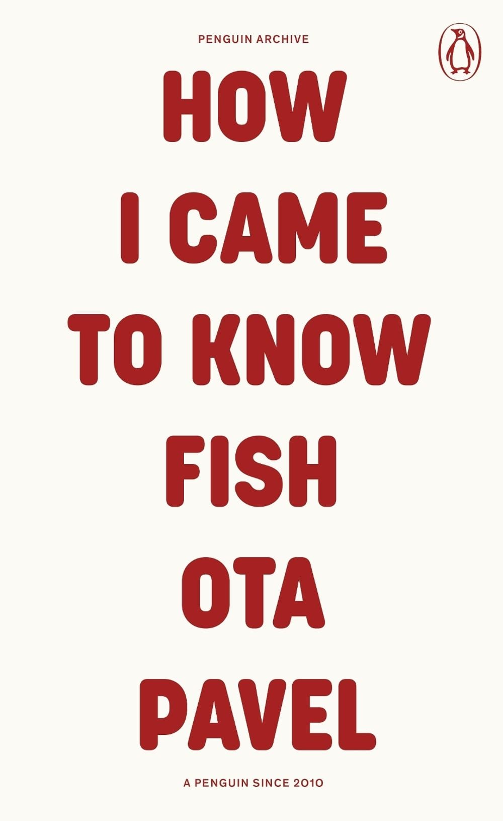 How I Came to Know Fish by Ota Pavel - ISBN: 9780241752289
