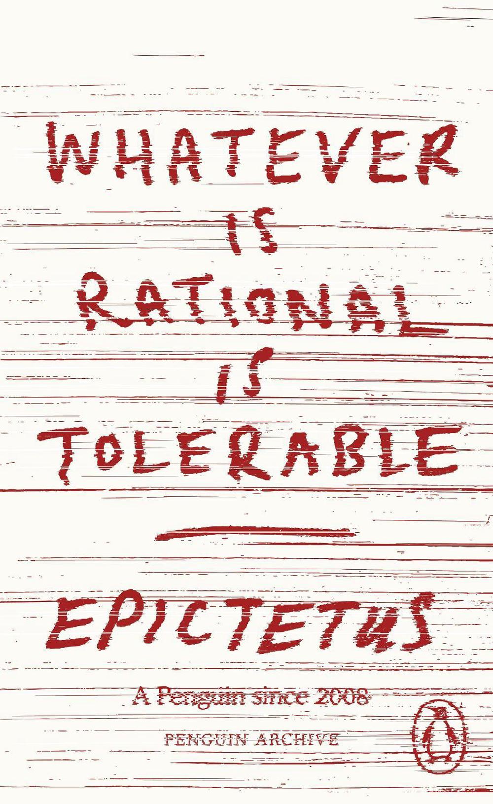 Whatever is Rational is Tolerable, 9780241752333