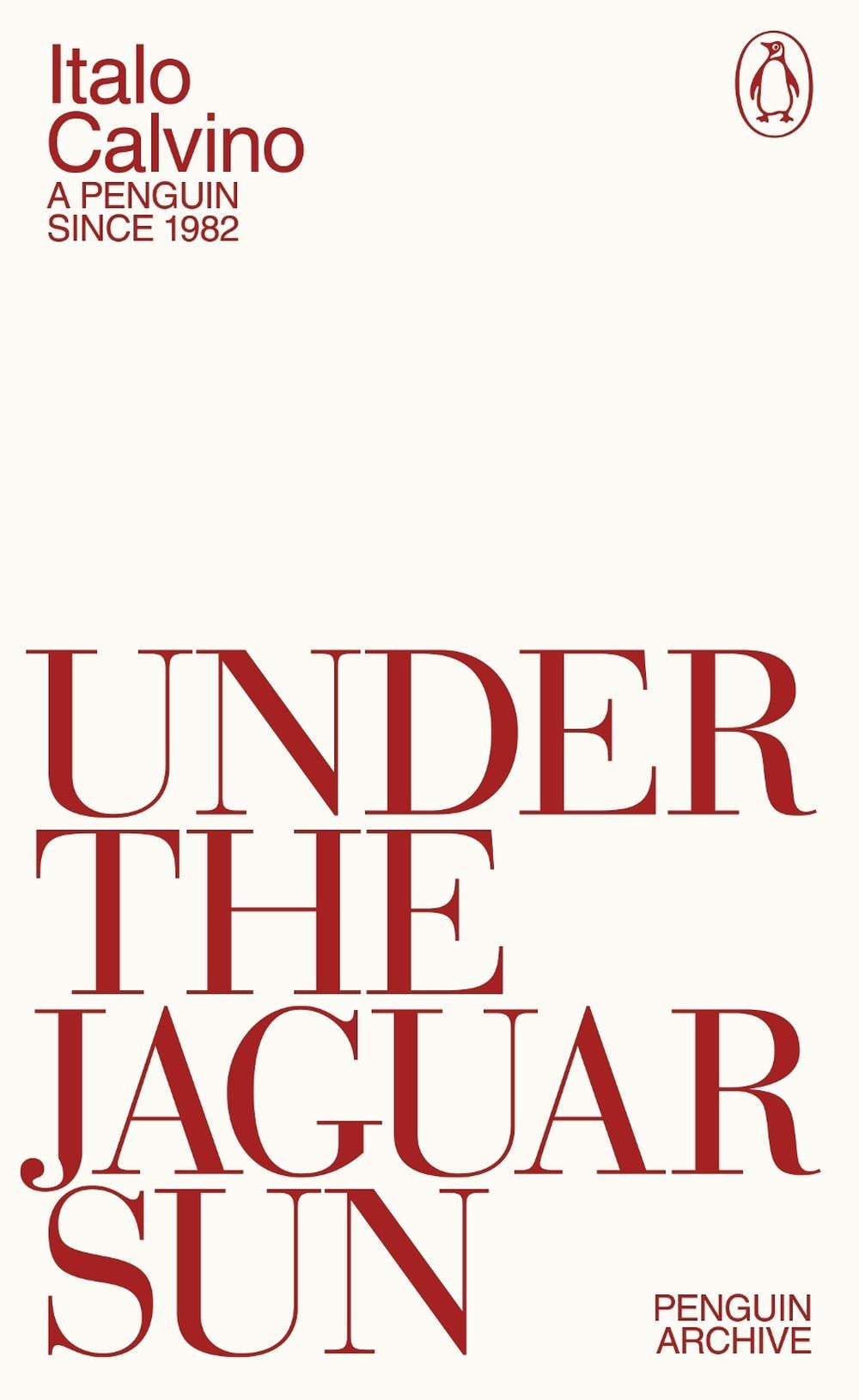 Under the Jaguar Sun by Italo Calvino - ISBN: 9780241752371