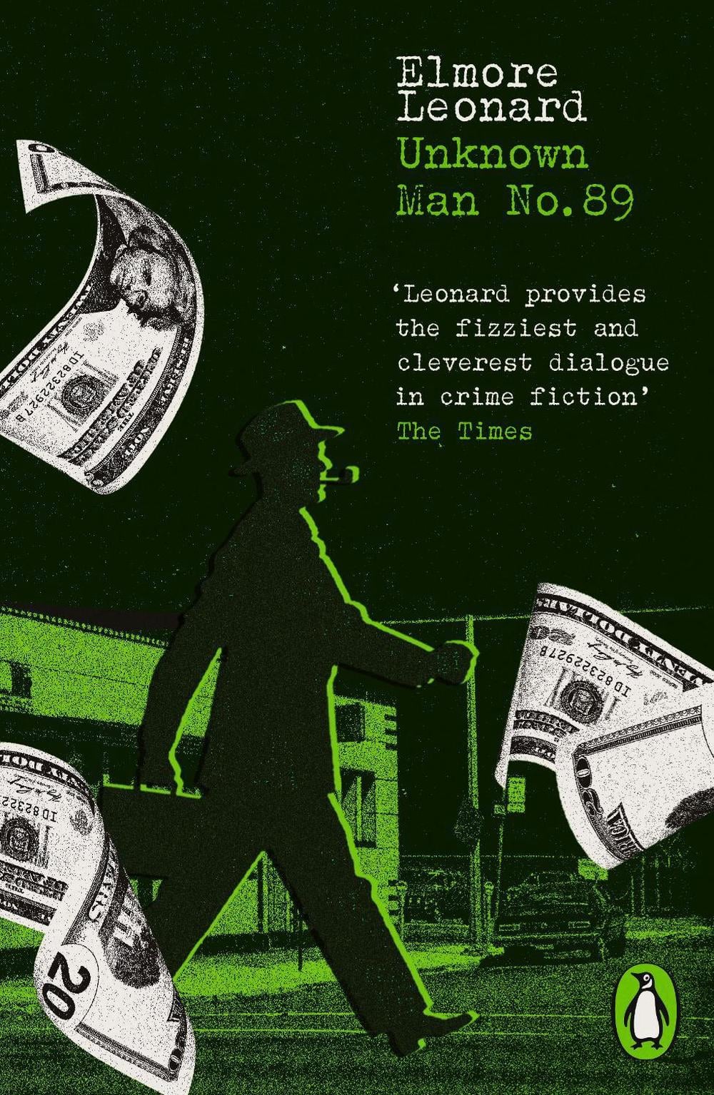 Unknown Man No. 89 by Elmore Leonard - ISBN: 9780241755433