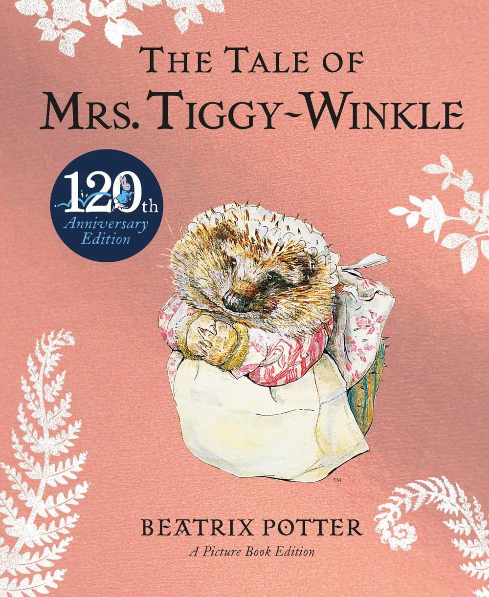 The Tale of Mrs Tiggy-Winkle Picture Book, 9780241756461