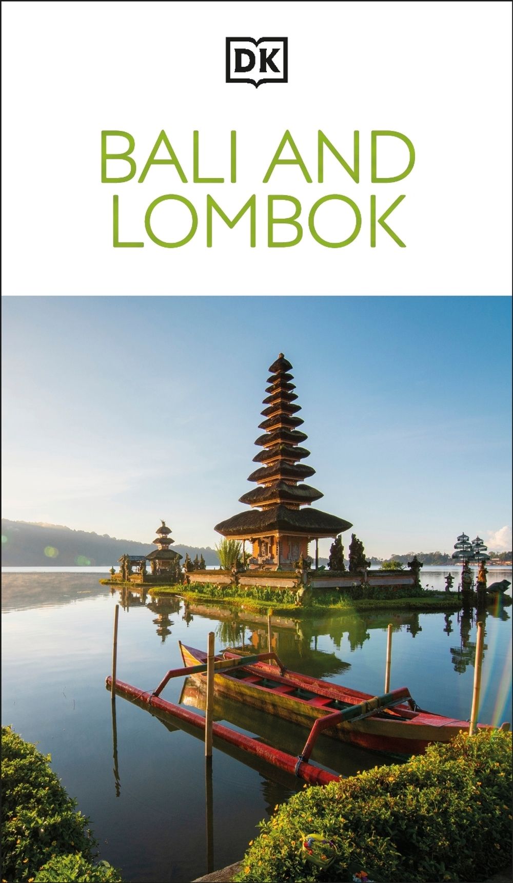 DK Bali and Lombok by DK Travel - ISBN: 9780241756546