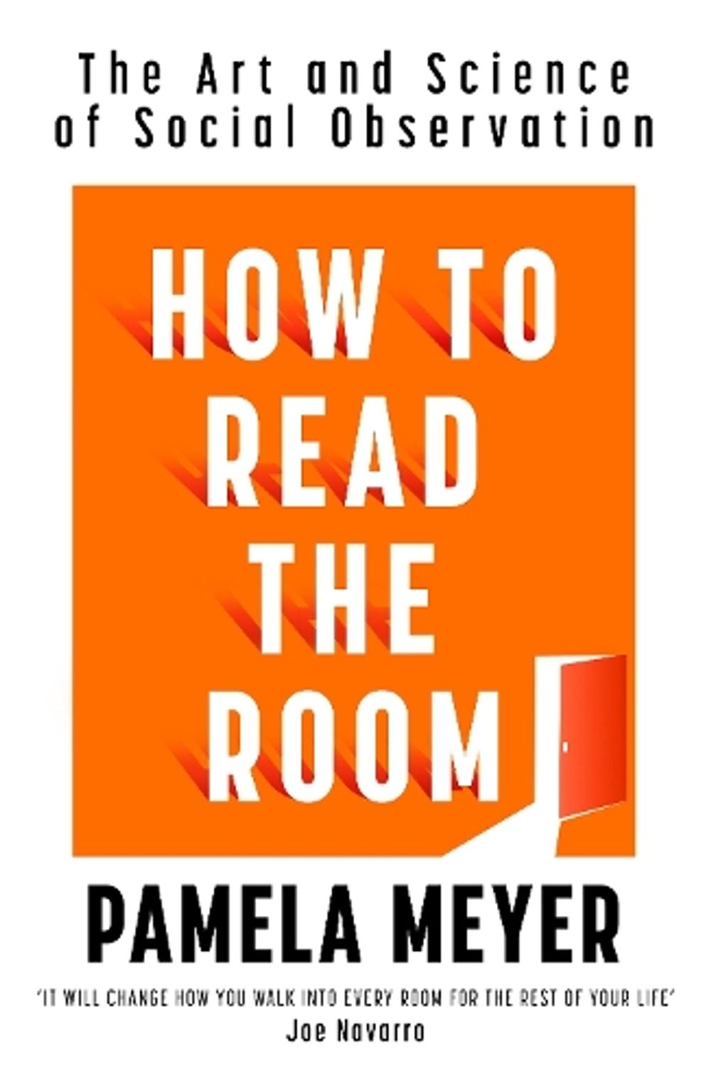 How To Read The Room by Pamela Meyer - ISBN: 9780241757543