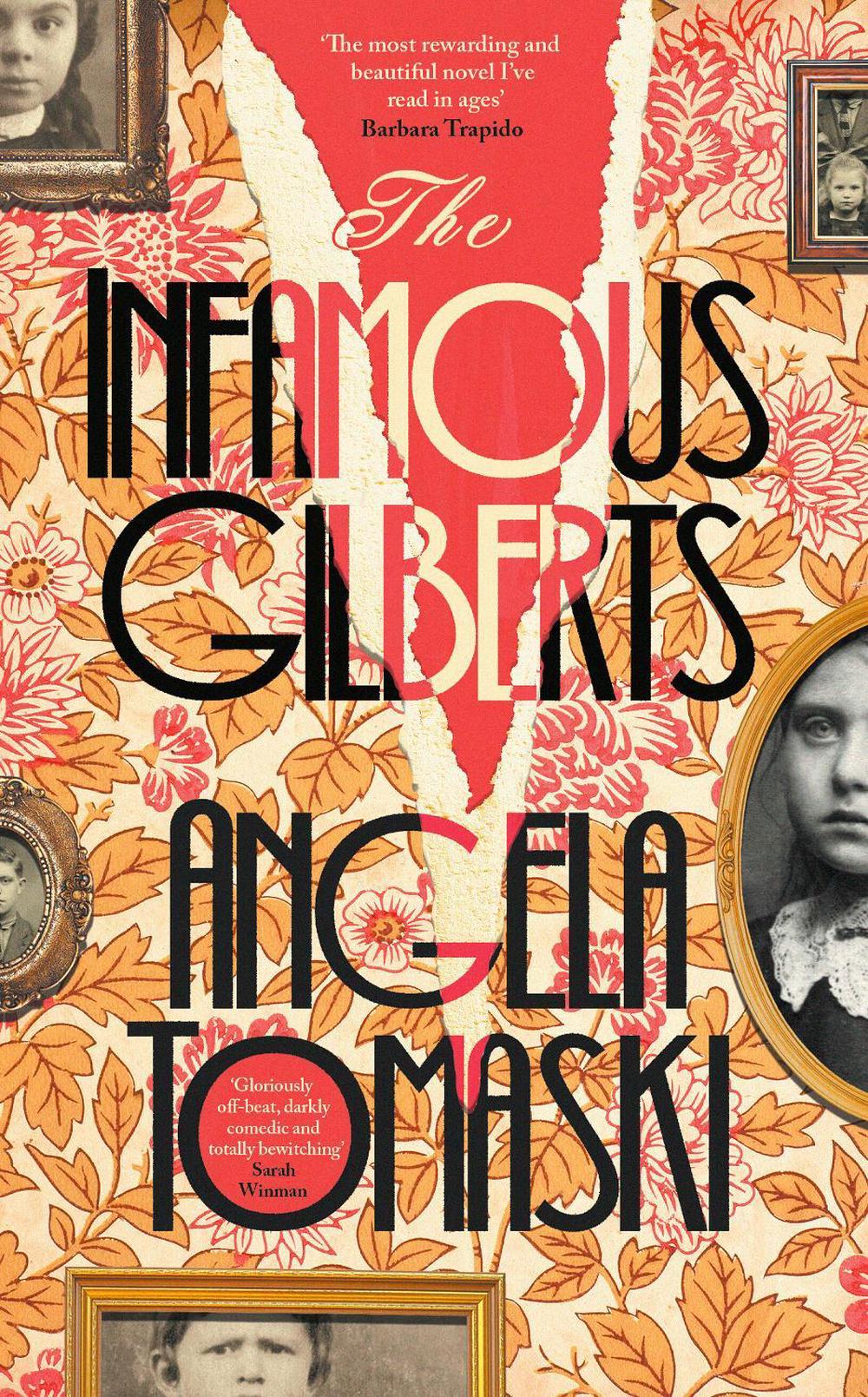 The Infamous Gilberts by Angela Tomaski - ISBN: 9780241757581